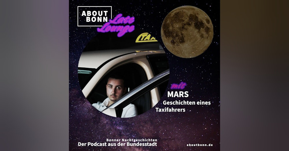 Was erlebst du nachts im Taxi, Mars? (Late Lounge Bonusfolge)