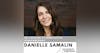 Danielle Samalin - On a Mission to Democratize Homeownership