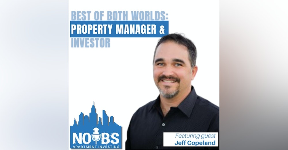 Best of Both Worlds: Property Manager & Investor