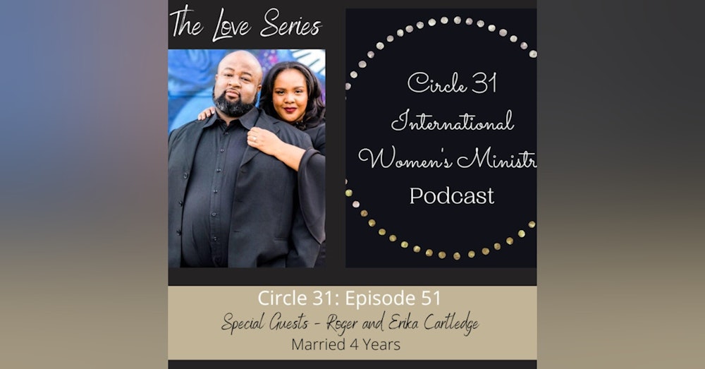 Episode 51: Navigating a Blended Family with Roger and Erika Cartledge