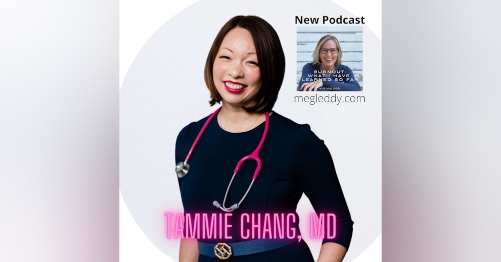 Her lowest point led her to her best life - An interview with Tammie Chang, MD