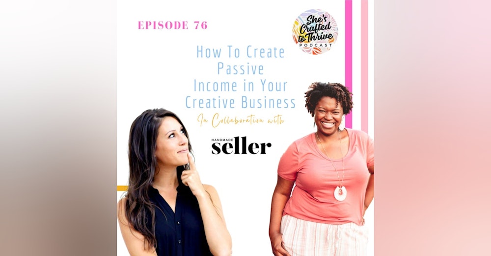 How To Create Passive Income in Your Creative Business