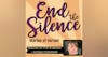 End the Silence - Guest Katrina Stephenson