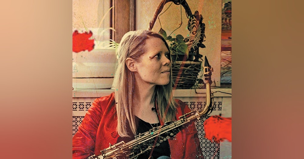 Episode 87 - A Conversation With Improvisational Saxophonist Caroline Davis.