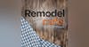the ultimate guide to remodeling