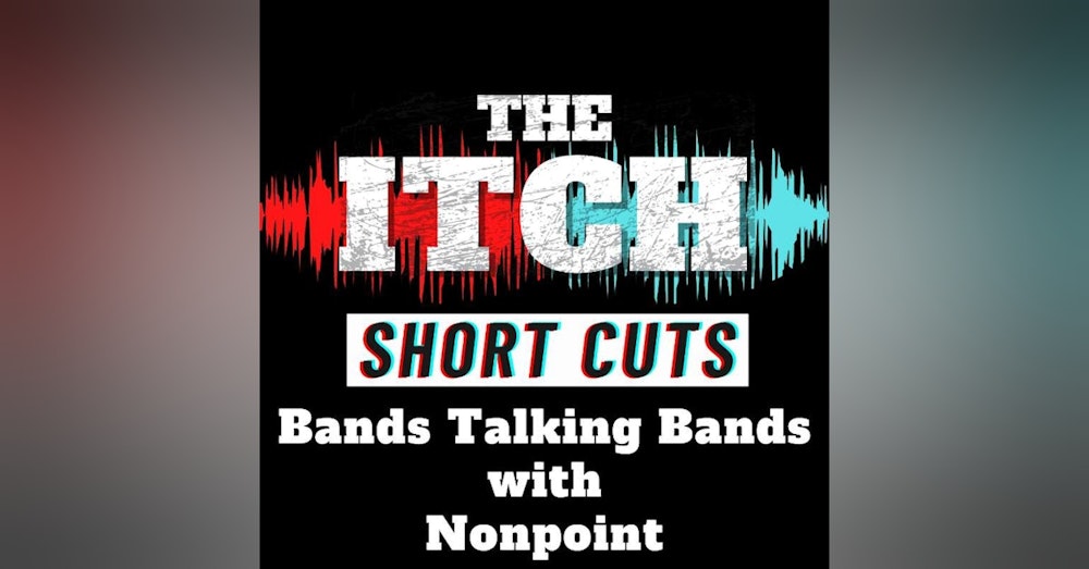 [Short Cuts] Bands Talking Bands with Nonpoint