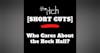 [Short Cuts] Who Cares About the Rock Hall?