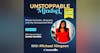 Episode 213 – Unstoppable Senior Executive and Thought Leader with Denise Meridith