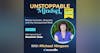 Episode 157 – Unstoppable Bullying Expert with Suzanne Jean