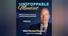 Welcome to Unstoppable Mindset Podcast!!