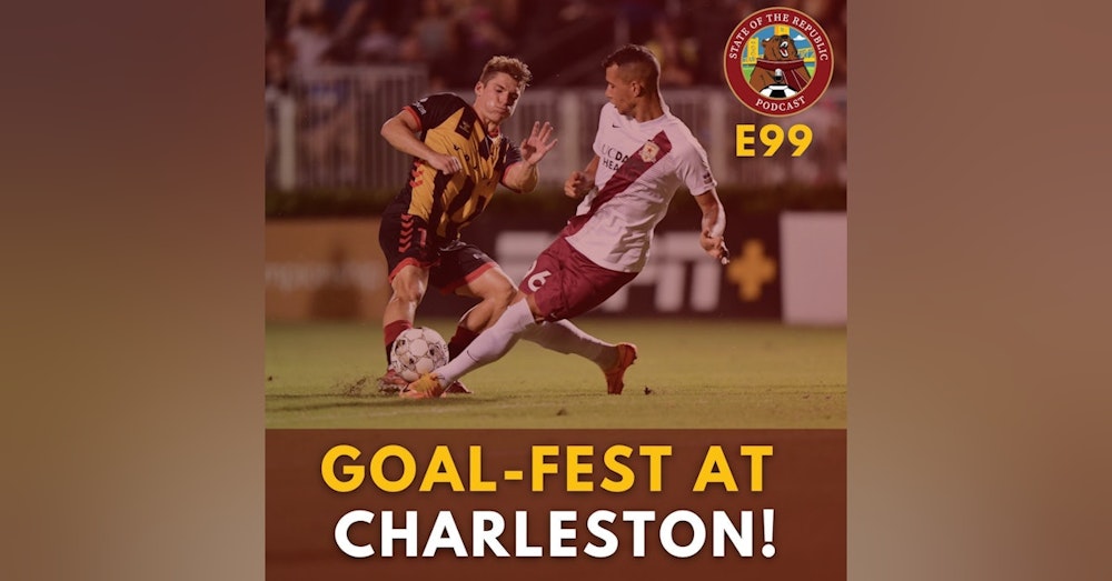 S1E99 - GOAL-FEST at Charleston!