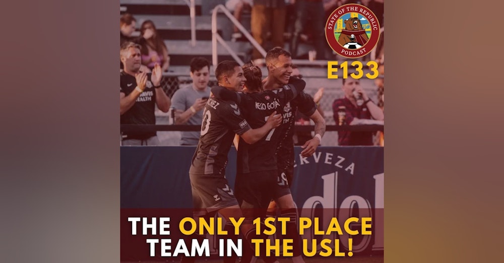 S1E133 - The ONLY 1st Place Team in the USL!!