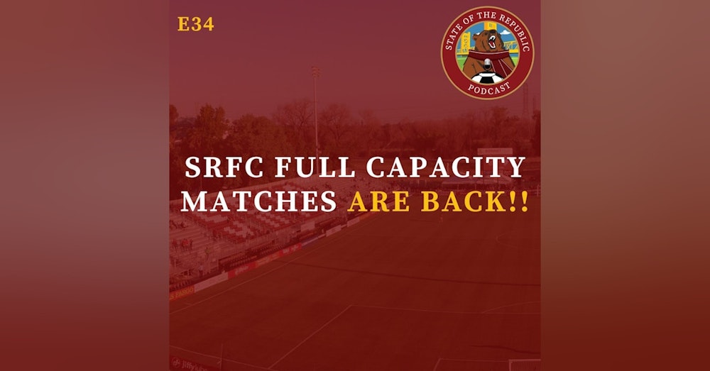 S1E34 - SRFC Full Capacity Matches ARE BACK!!