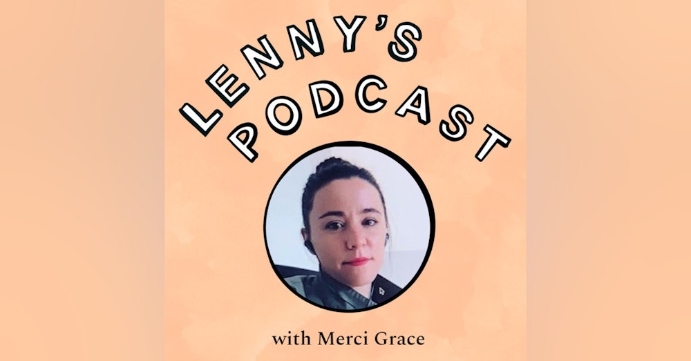 Merci Grace (ex-Head of Growth at Slack) on PLG, interviewing, storytelling, building a diverse team, hiring salespeople, building a growth team, and much more