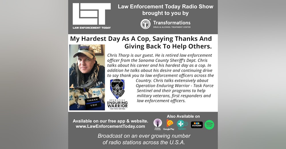 S4E42: My Hardest Day As A Cop, Saying Thanks And Giving Back To Help Others.