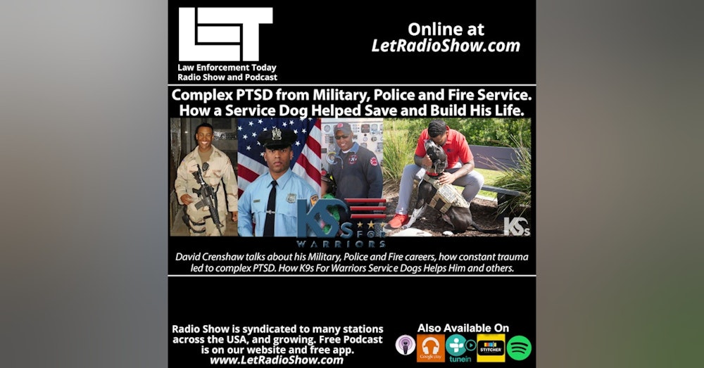 S7E4: PTSD from Military, Police and Fire Service. A Service Dog Helped Save and Build His Life.