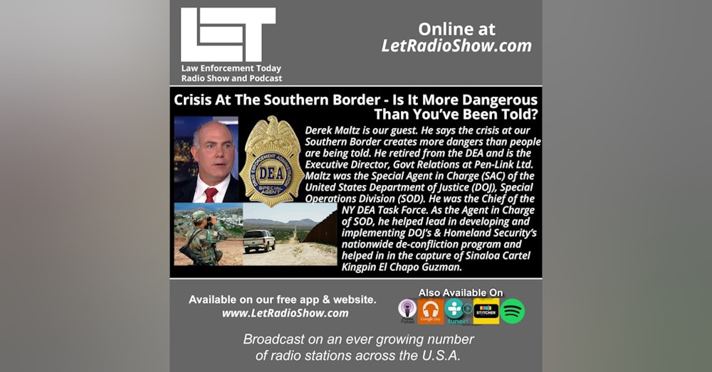 S5E16: Crisis At The Southern Border - Is It More Dangerous Than You’ve Been Told?