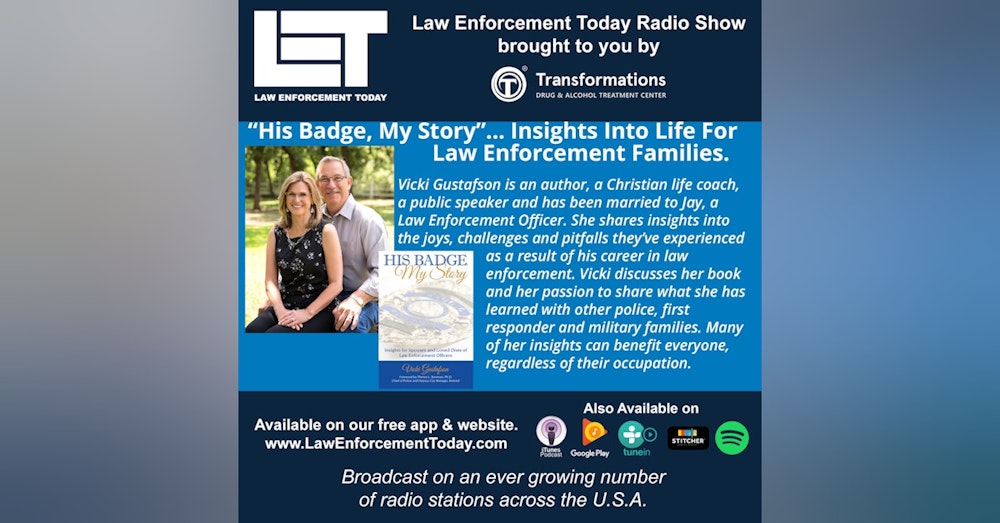 S4E8: “His Badge, My Story”... Insights Into Life For  Law Enforcement Families.