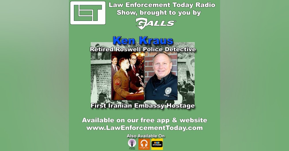 S2E6: Ken Kraus - First Iranian Embassy Hostage & Retired Roswell Police