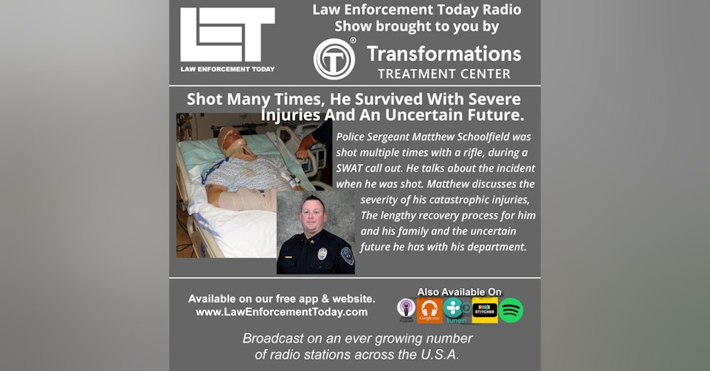 S3E61: Police Sgt. Shot, Survived With Severe Injuries And An Uncertain Future