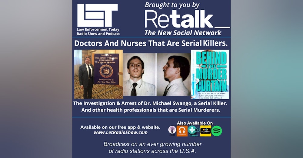 S5E89: Serial Killers, Dr. Michael Swango and other Health Professionals that Murder.