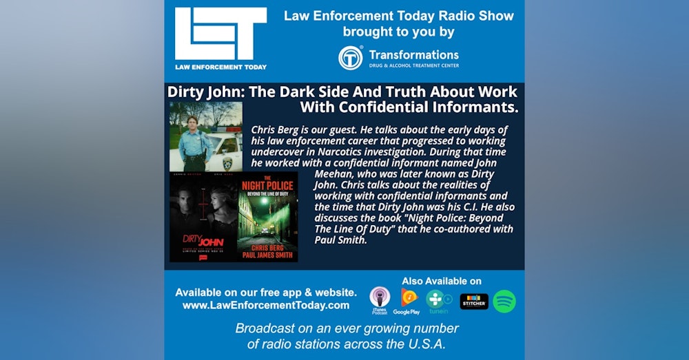 S4E39: Informants, The Dark Side About Informants Like Dirty John.
