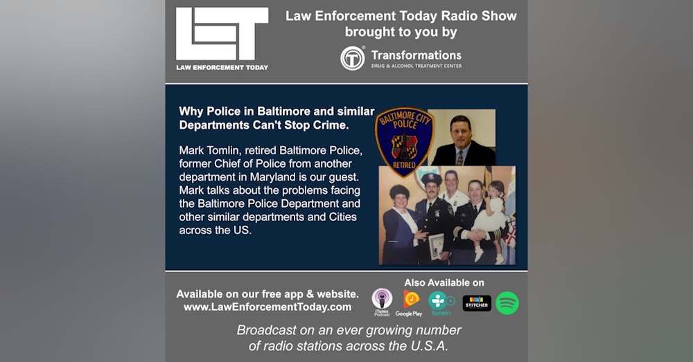 S2E48: Can Police in Baltimore and similar Departments Stop Crime?