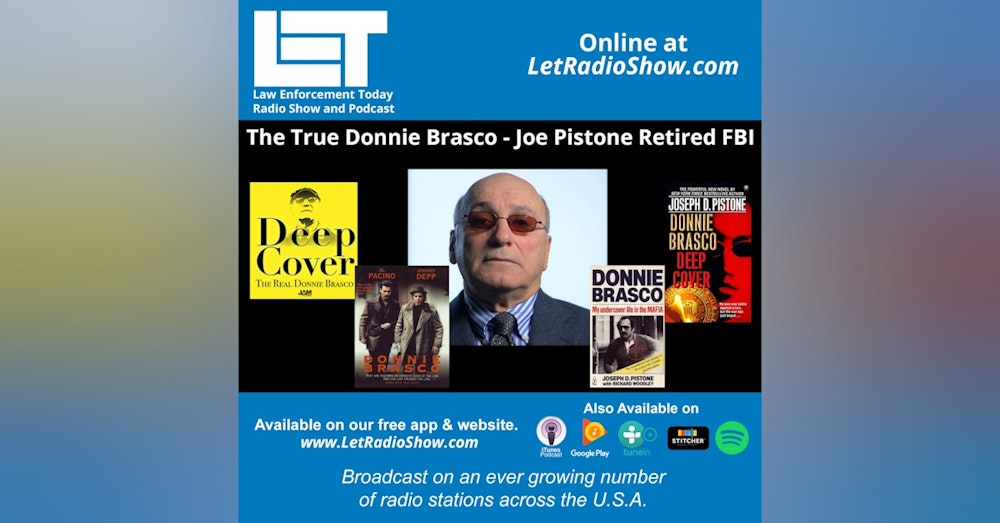 S5E38: Deep Cover Real Donnie Brasco - Joe Pistone Retired  F.B.I.