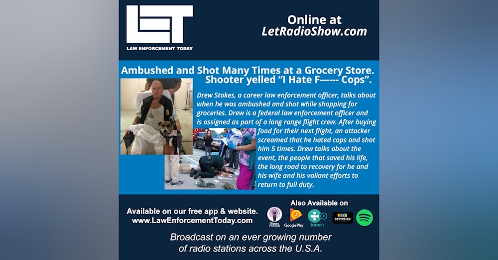 S6E23: Ambushed and Shot Many Times at a Grocery Store. Shooter yelled 