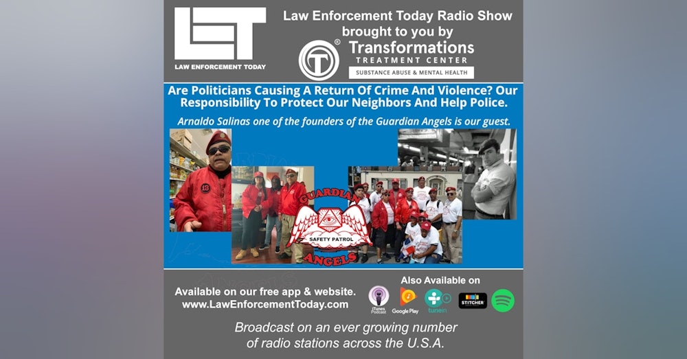 S4E76: Crime And Violence Return Are Politicians To Blame? Guardian Angels