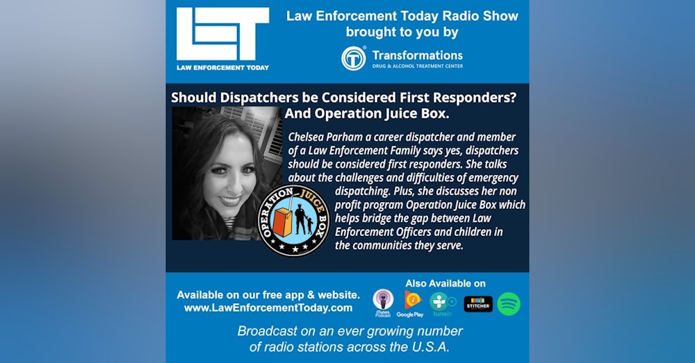 S3E2: Are Dispatchers First Responders? And Operation Juice Box.