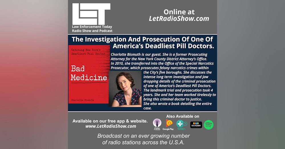 S5E6: The Investigation And Prosecution Of One Of  America’s Deadliest Pill Doctors.
