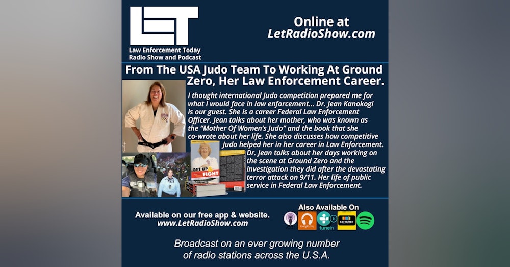 S5E26: 9-11 WTC Attack On Scene at the Pile. From The USA Judo Team to Her Law Enforcement Career.