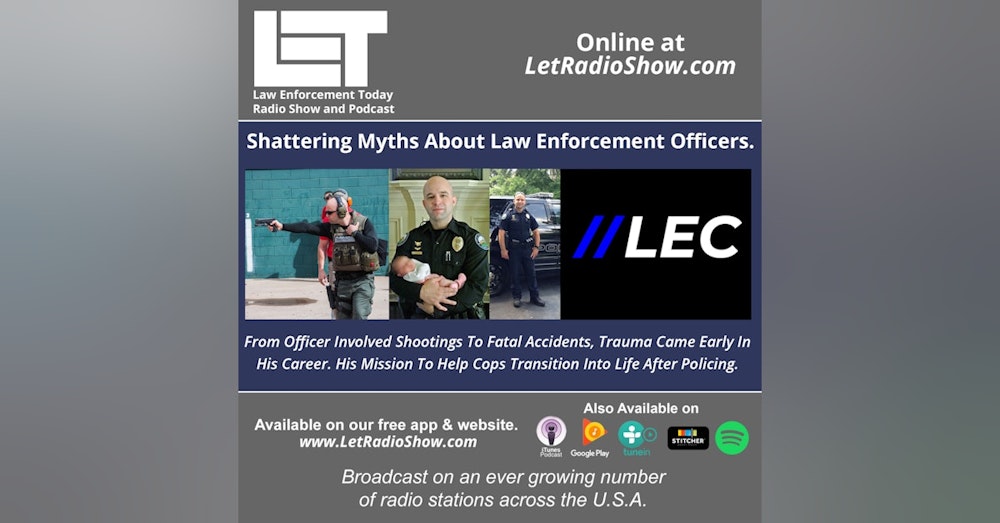 Law Enforcement Officer Myths Shattered.