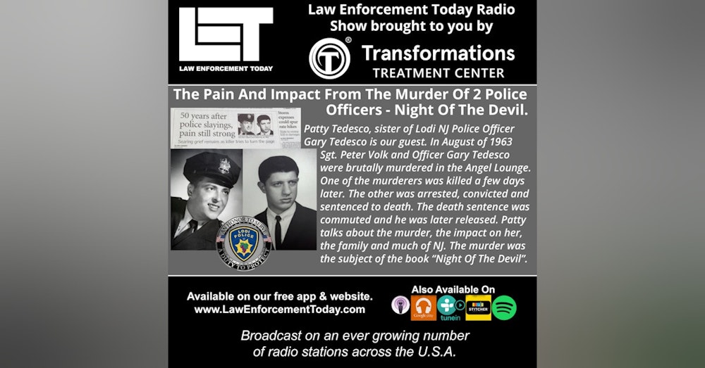 S4E10: The Pain And Impact From The Murder Of 2 Police Officers - Night Of The Devil.