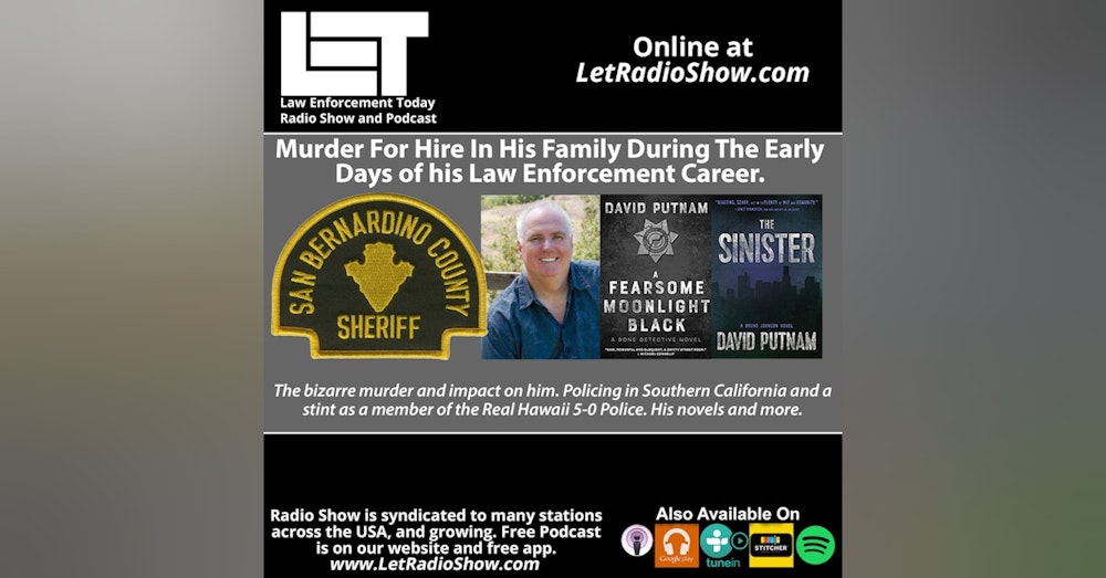S6E96: Murder For Hire In His Family During The Early Days of his Law Enforcement Career.