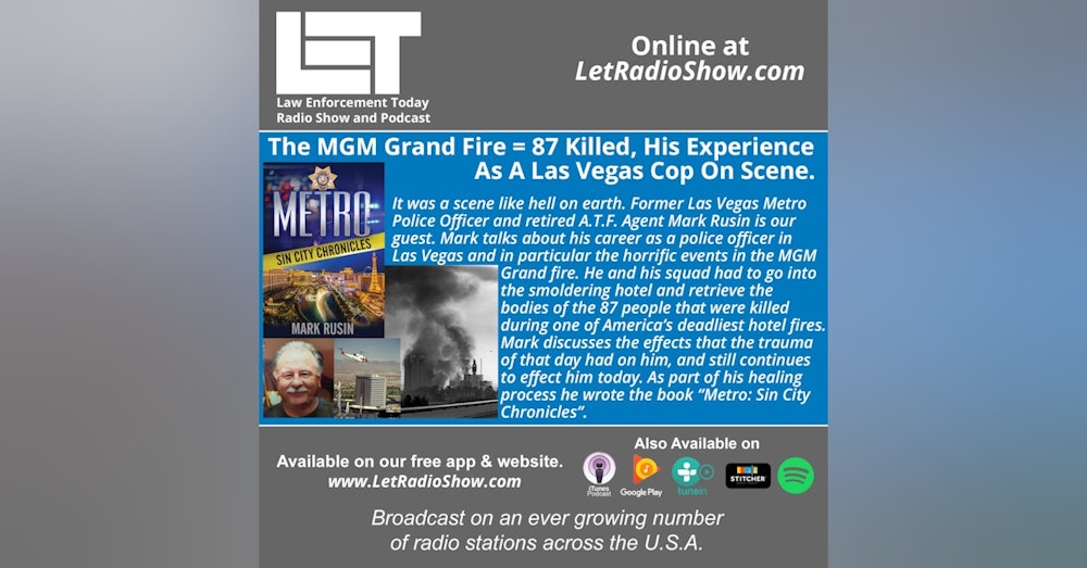 S5E30: 87 Killed in a Hotel Fire, a Las Vegas Cop On Scene.