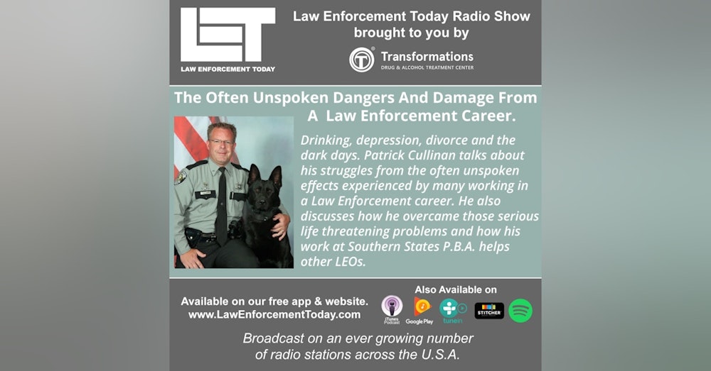 S3E36: The Often Unspoken Dangers And Damage From A Law Enforcement Career.