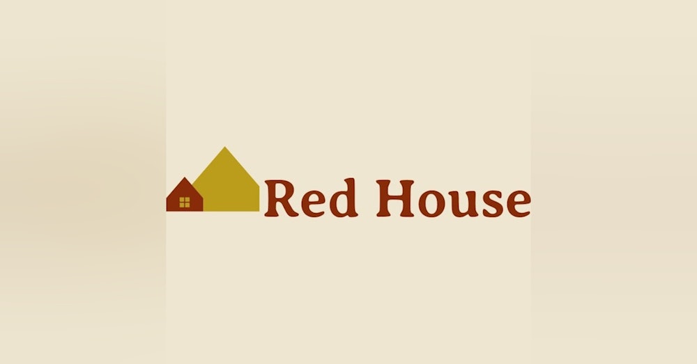 Red House Podcast with Tyler Nail - Tucker Tharpe