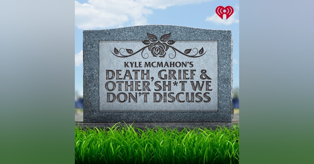 Introducing Death, Grief, & Other Sh*t We Don't Discuss