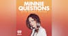 Minnie Questions with Minnie Driver