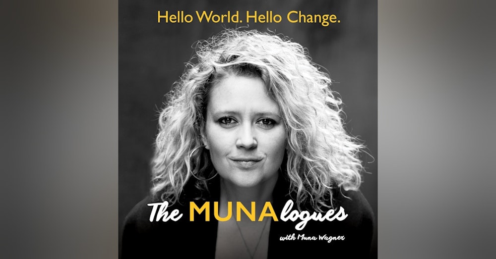 Introducing the MUNAlogues - Hello World. Hello Change.
