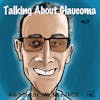 Talking About Glaucoma podcast