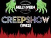 118: Creepshow (1982)