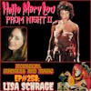 EP#258: The Massacre of Mary Lou Maloney - An Interview with Lisa Schrage