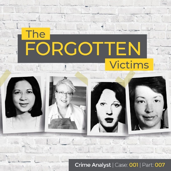 7: The Forgotten Victims | Part 07 | The A1 Linked Attacks Ctd