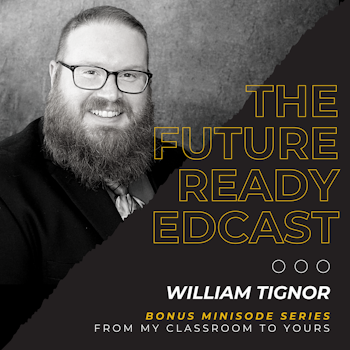 S2 Ep12: From My Classroom to Yours with William Tignor