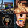 Episode 11: History of Homophobia - Crimes, Fear, Hatred and The People Responsible
