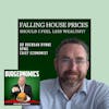 35: Falling House Prices. Should I feel less wealthy?
