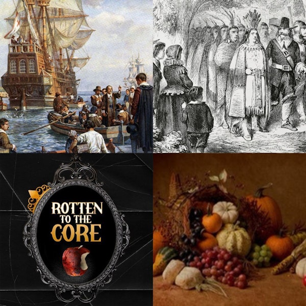 Episode 22: Un-Thankful Pioneers: The REAL story of Thanksgiving and After